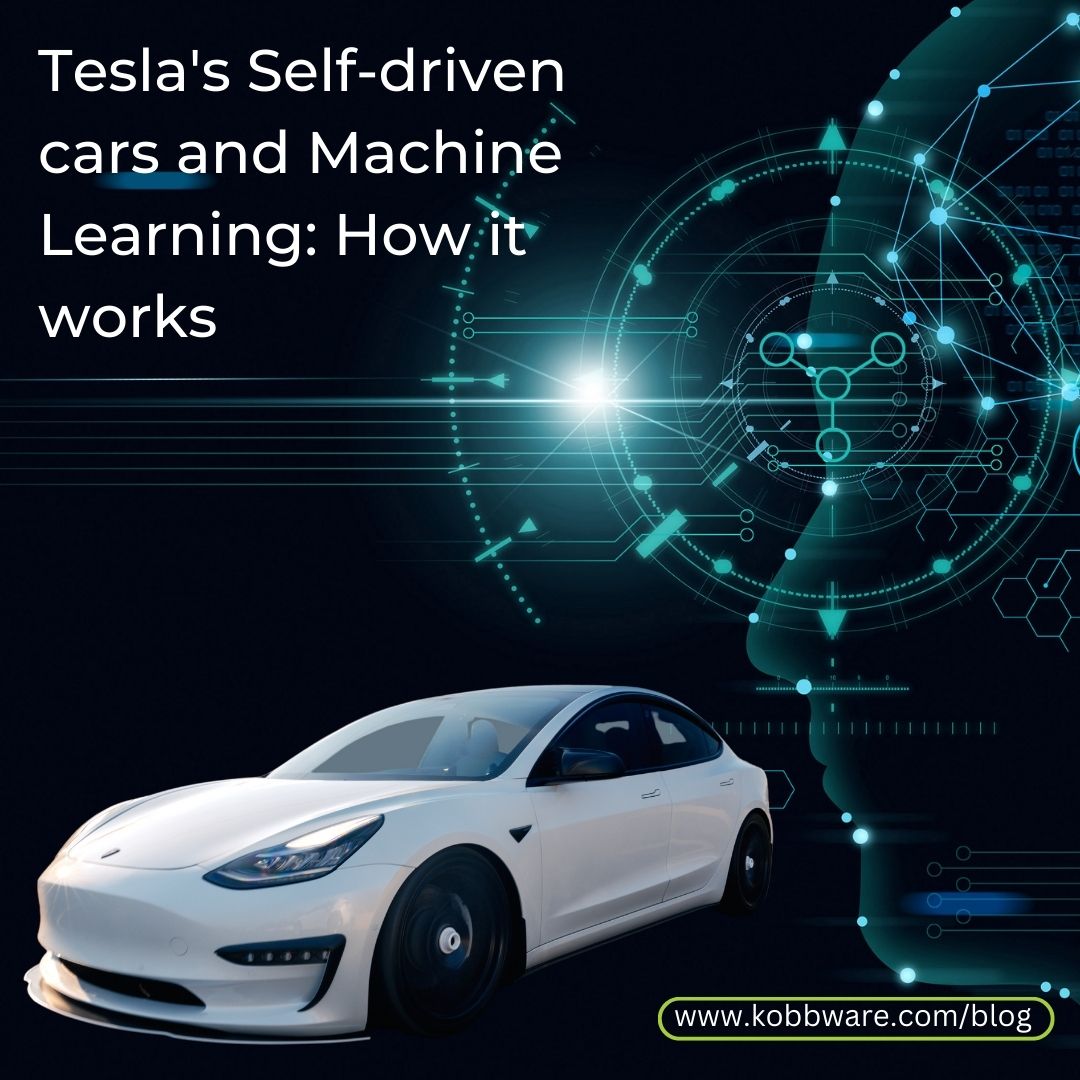 Tesla's Self-driving cars and Machine learning: How it works