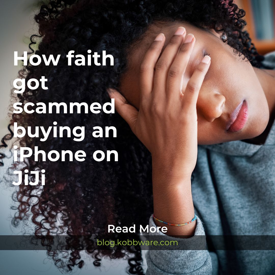Scammed buying an iPhone on JiJi